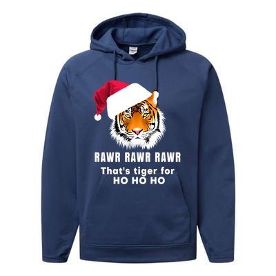 Tiger Santa Hat Rawr Rawr Rawr That's Tiger For Ho Ho Ho Cute Gift Performance Fleece Hoodie