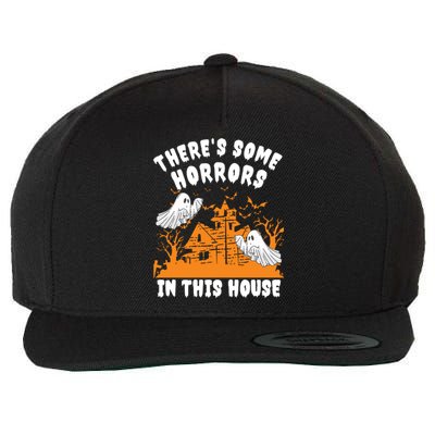 Theres Some Horrors In This House Ghost Halloween Funny Wool Snapback Cap