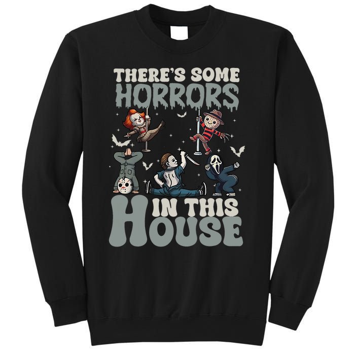 ThereS Some Horrors In This House Funny Horror Characters Sweatshirt