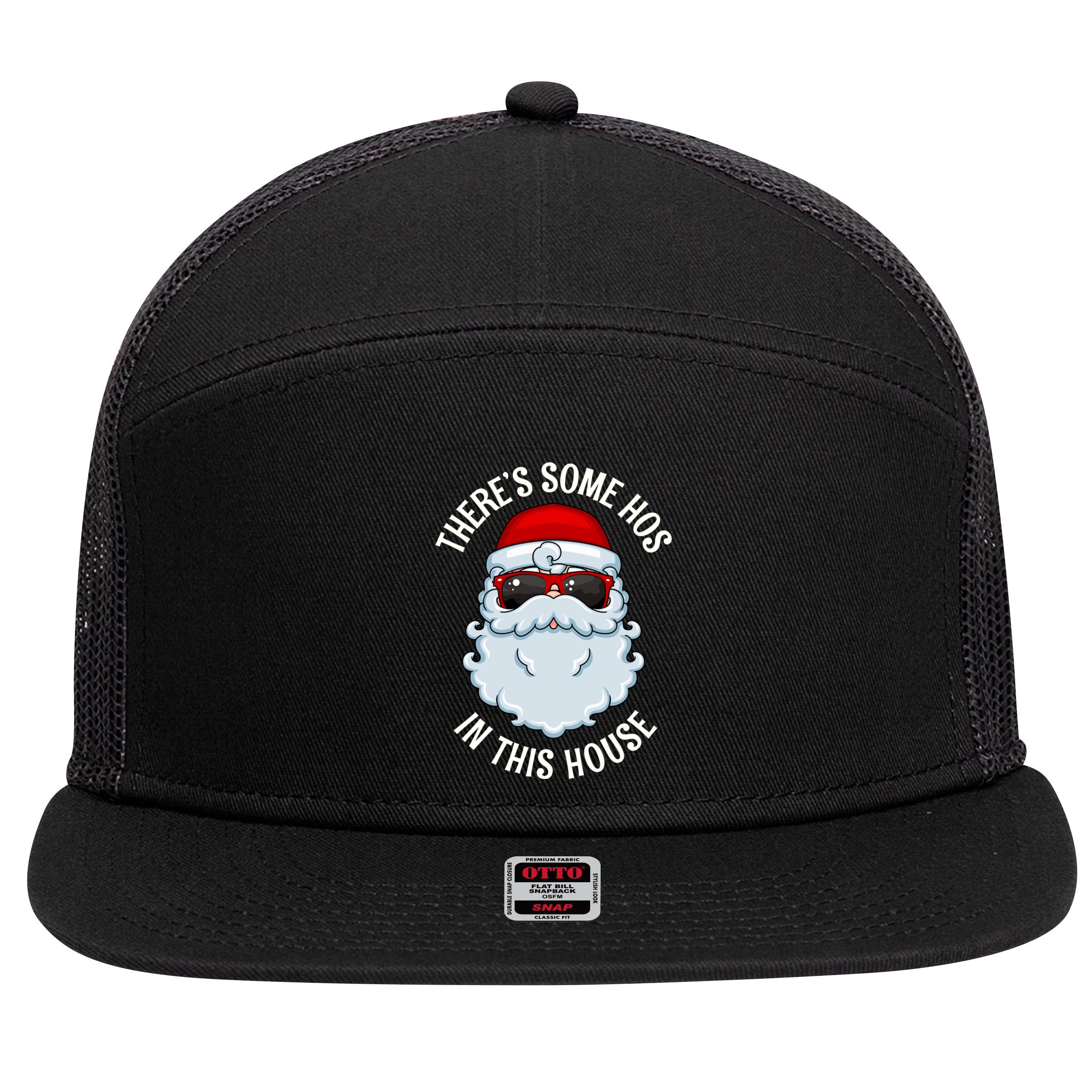 ThereS Some Ho Ho HoS In This House Funny Gift 7 Panel Mesh Trucker Snapback Hat