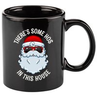 ThereS Some Ho Ho HoS In This House Funny Gift 11oz C Handle Ceramic Mug
