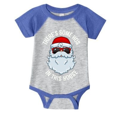 ThereS Some Ho Ho HoS In This House Funny Gift Infant Baby Jersey Bodysuit