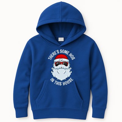 ThereS Some Ho Ho HoS In This House Funny Gift Kids Hoodie