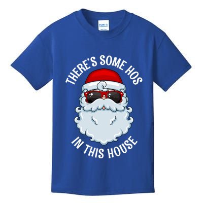 ThereS Some Ho Ho HoS In This House Funny Gift Kids T-Shirt