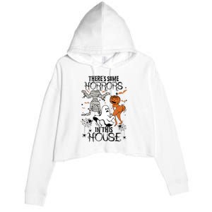 Theres Some Horrors In This House Halloween Funny Mummy Ghost Crop Fleece Hoodie