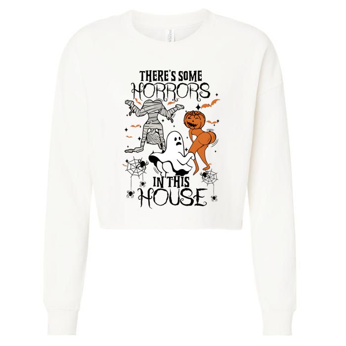 Theres Some Horrors In This House Halloween Funny Mummy Ghost Cropped Pullover Crew