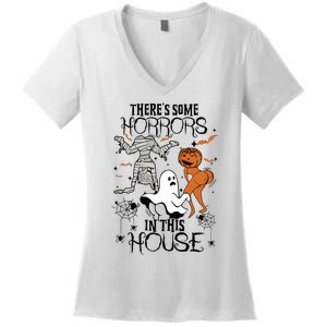 Theres Some Horrors In This House Halloween Funny Mummy Ghost Women's V-Neck T-Shirt