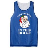 ThereS Some Hos In This House Funny Christmas Santa Claus Gift Mesh Reversible Basketball Jersey Tank