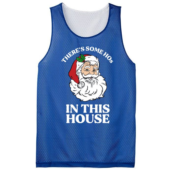 ThereS Some Hos In This House Funny Christmas Santa Claus Gift Mesh Reversible Basketball Jersey Tank