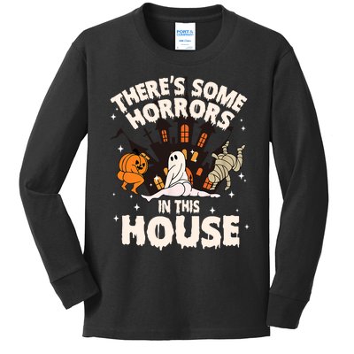 Theres Some Horrors In This House Pumpkin Ghost Halloween Funny Halloween Kids Long Sleeve Shirt