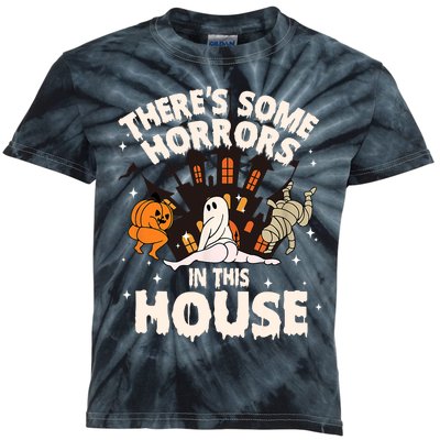 Theres Some Horrors In This House Pumpkin Ghost Halloween Funny Halloween Kids Tie-Dye T-Shirt