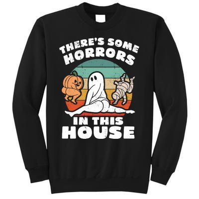 Theres Some Horrors In This House Funny Retro Halloween Boo Ghost Sweatshirt