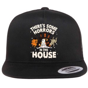 Theres Some Horrors In This House Ghost Halloween Funny Flat Bill Trucker Hat