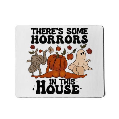 Theres Some Horrors In This House Funny Halloween Twerk Mousepad