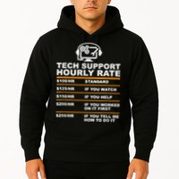 Tech Support Hourly Rate, Tech Computer Geek Gifts Hoodie