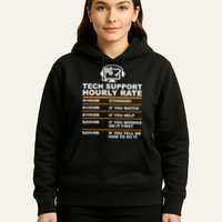 Tech Support Hourly Rate, Tech Computer Geek Gifts Hoodie
