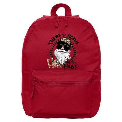 There's Some Hos In This House Funny Santa Claus Christmas 16 in Basic Backpack