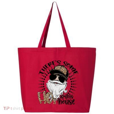 There's Some Hos In This House Funny Santa Claus Christmas 25L Jumbo Tote