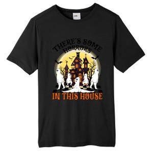 Theres Some Horrors In This House Pumpkin Ghost Halloween Gift Tall Fusion ChromaSoft Performance T-Shirt