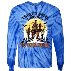 Theres Some Horrors In This House Pumpkin Ghost Halloween Gift Tie-Dye Long Sleeve Shirt