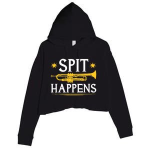 Trumpet Spit Happens Marching Band Jazz Music Crop Fleece Hoodie