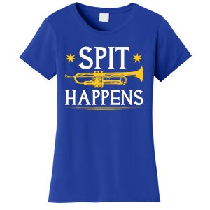 Trumpet Spit Happens Marching Band Jazz Music Women's T-Shirt