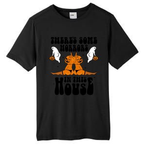 Theres Some Horrors In This House Pumpkin Halloween Funny Cool Gift Tall Fusion ChromaSoft Performance T-Shirt