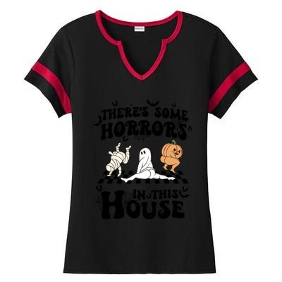 Theres Some Horrors In This House Spooky Season Halloween Gift Ladies Halftime Notch Neck Tee