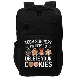 Tech Support Here To Delete Cookies Funny Christmas Xmas Impact Tech Backpack