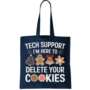 Tech Support Here To Delete Cookies Funny Christmas Xmas Tote Bag