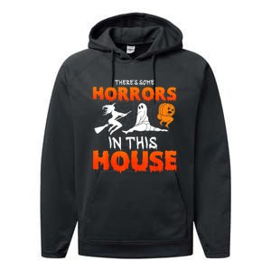 Theres Some Horrors In This House Funny Humor Halloween Performance Fleece Hoodie