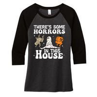 There's Some Horrors In This House Ghost Pumpkin Halloween Women's Tri-Blend 3/4-Sleeve Raglan Shirt