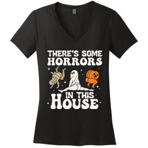 There's Some Horrors In This House Ghost Pumpkin Halloween Women's V-Neck T-Shirt