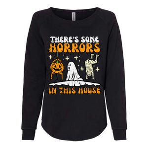 ThereS Some Horrors In This House Womens California Wash Sweatshirt