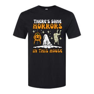 ThereS Some Horrors In This House Softstyle CVC T-Shirt