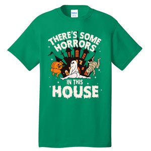 ThereS Some Horrors In This House Ghost Tall T-Shirt