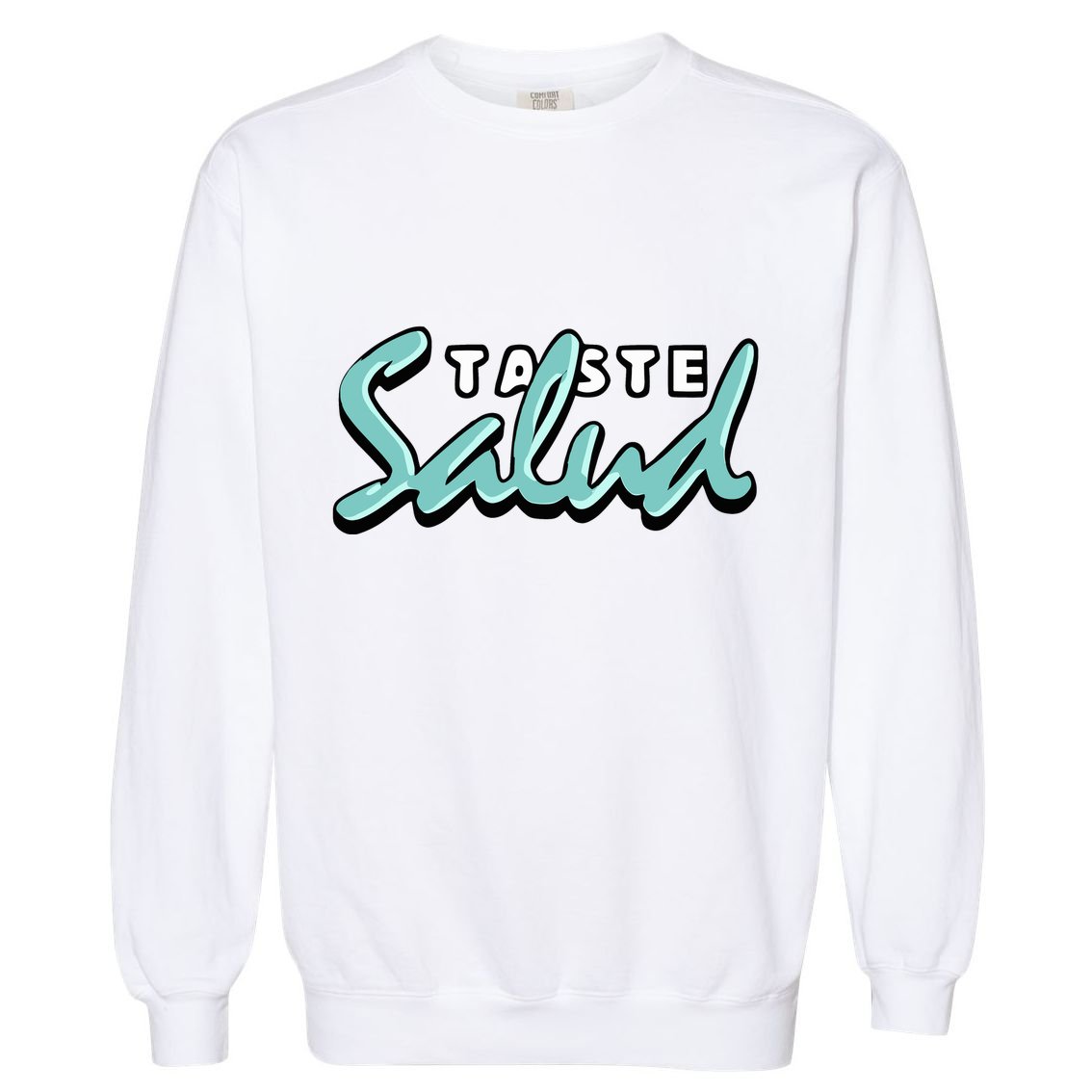 Taste Salud Hydration Immunity Garment-Dyed Sweatshirt