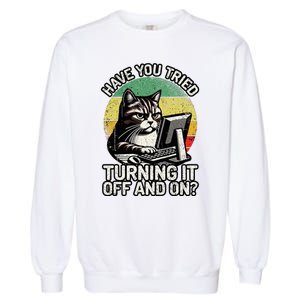 Tech Support Humor I Cat Tech Engineer I Computer It Guy Garment-Dyed Sweatshirt