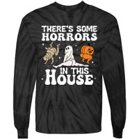 Theres Some Horrors In This House Ghost Pumpkin Halloween Tie-Dye Long Sleeve Shirt