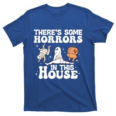 There’S Some Horrors In This House Funny Halloween Pumpkin Cute Gift T-Shirt