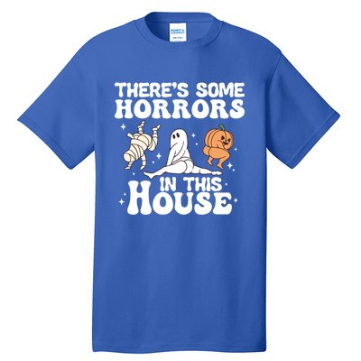 There’S Some Horrors In This House Funny Halloween Pumpkin Cute Gift Tall T-Shirt