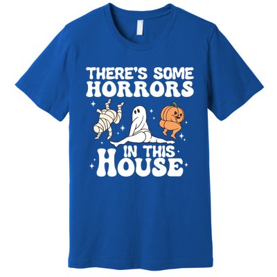 There’S Some Horrors In This House Funny Halloween Pumpkin Cute Gift Premium T-Shirt