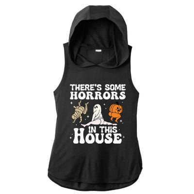 Theres Some Horrors In This House Ghost Pumpkin Halloween Ladies PosiCharge Tri-Blend Wicking Draft Hoodie Tank