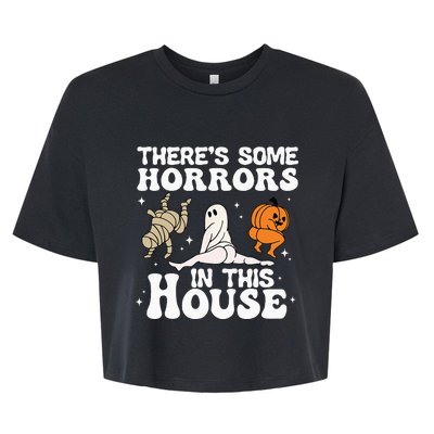 Theres Some Horrors In This House Ghost Pumpkin Halloween Bella+Canvas Jersey Crop Tee