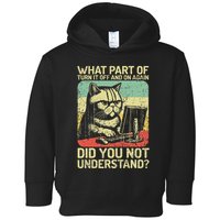 Tech Support Humor Tech Engineer On Off Computer It Guy Toddler Hoodie