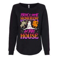 Theres Some Horrors In This House Ghost Pumpkin Halloween Womens California Wash Sweatshirt