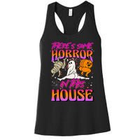 Theres Some Horrors In This House Ghost Pumpkin Halloween Women's Racerback Tank