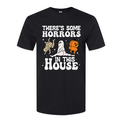 Theres Some Horrors In This House Ghost Pumpkin Halloween Softstyle CVC T-Shirt