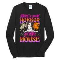 Theres Some Horrors In This House Ghost Pumpkin Halloween Tall Long Sleeve T-Shirt