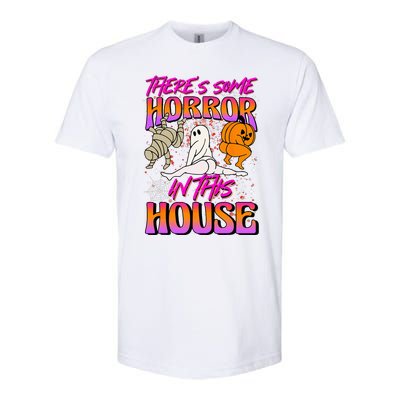 Theres Some Horrors In This House Ghost Pumpkin Halloween Softstyle CVC T-Shirt